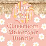 Little Miss Retro | Classroom Makeover Bundle | Retro Classroom Decor | Boho Classroom Decor | Teacher Classroom Decor | Schoolgirl Style