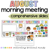 August Morning Meeting Slides | Digital Slides | Back to School | Google Slides