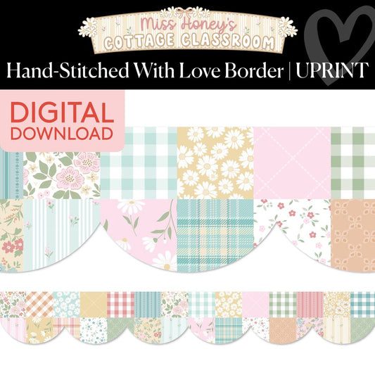 Printable Calming Hand-Stitched With Love Border | Miss Honey's Cottage Classroom