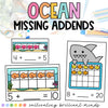 Ocean Missing Addends Math Center | 5, 10, and 20 Frames | End of the Year