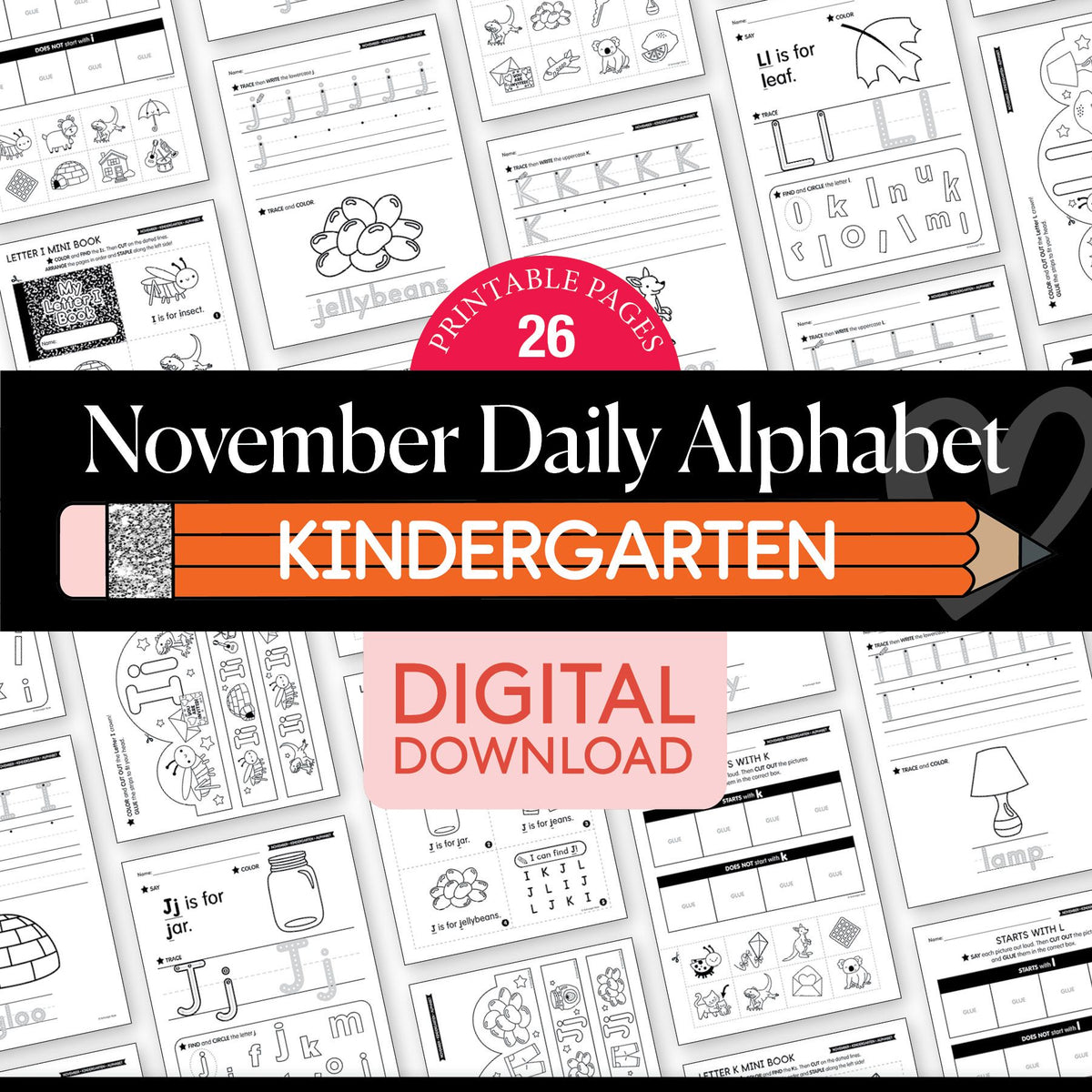 Printable Kindergarten November Daily Alphabet