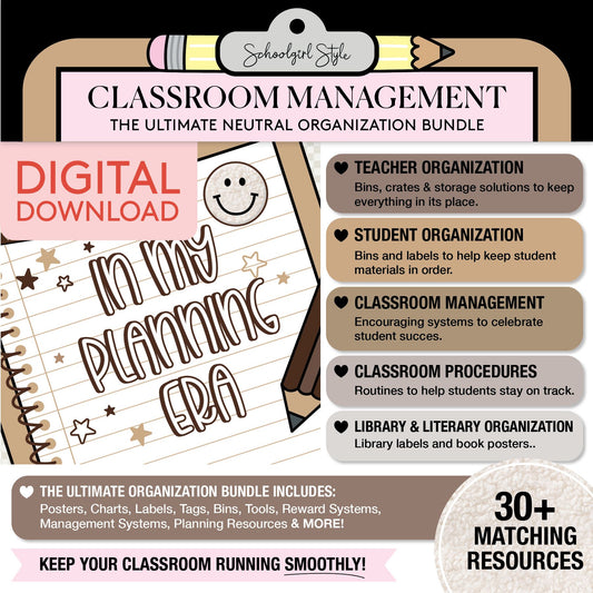 Printable Ultimate Neutral Classroom Management and Organization Bundle