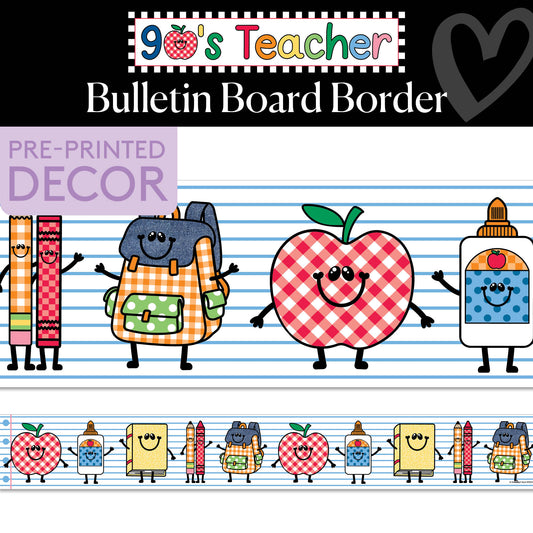 School Supply Friends Retro Bulletin Board Border | 90s Teacher