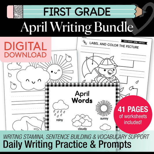 Printable First Grade April Writing Bundle