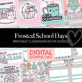Load image into Gallery viewer, Printable Christmas Classroom Decor Bundle  | Frosted School Days
