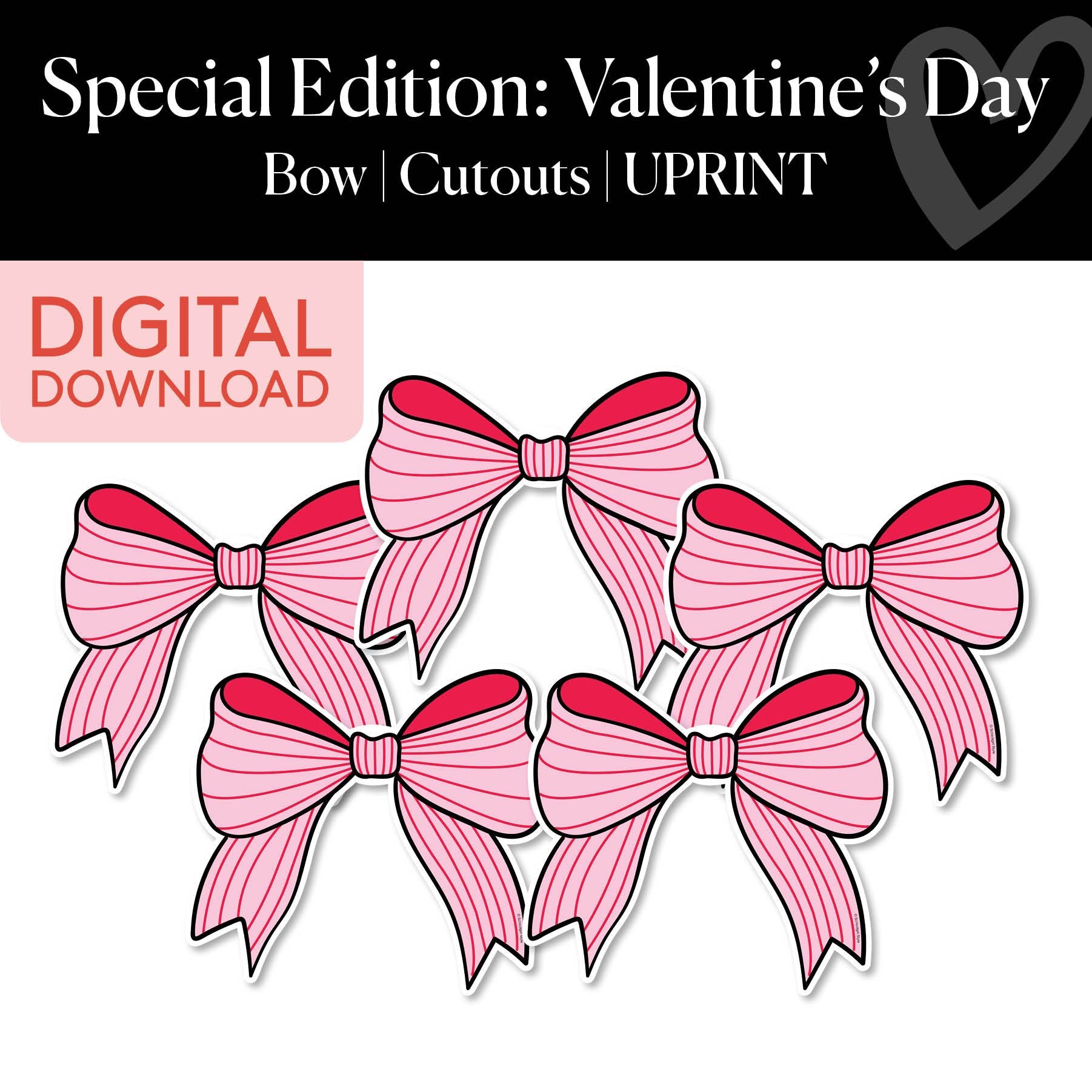 Printable Valentines Bows Cutouts | Special Edition: Valentine's Day