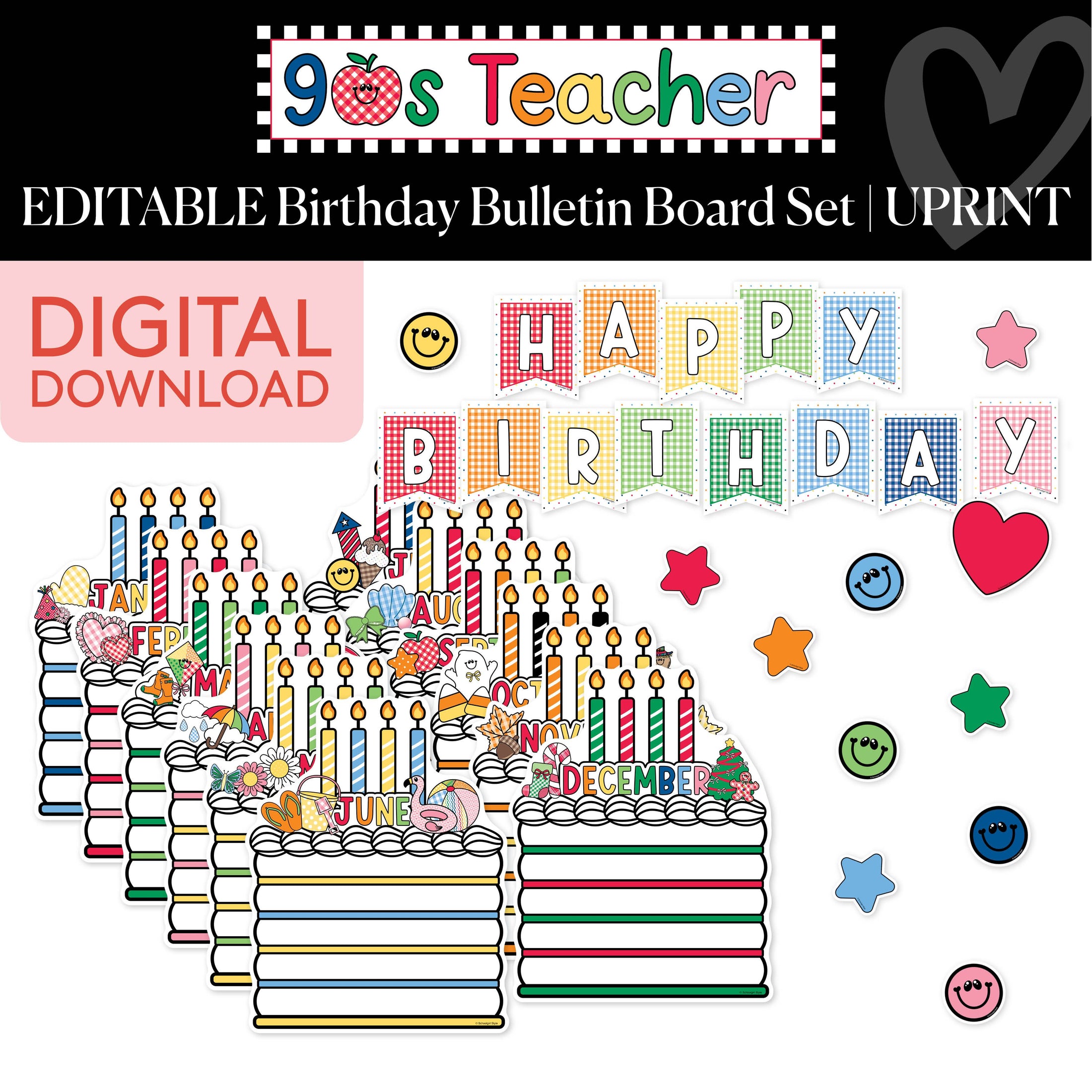Printable Retro Editable Birthday Cakes Bulletin Board Set | 90s Teacher
