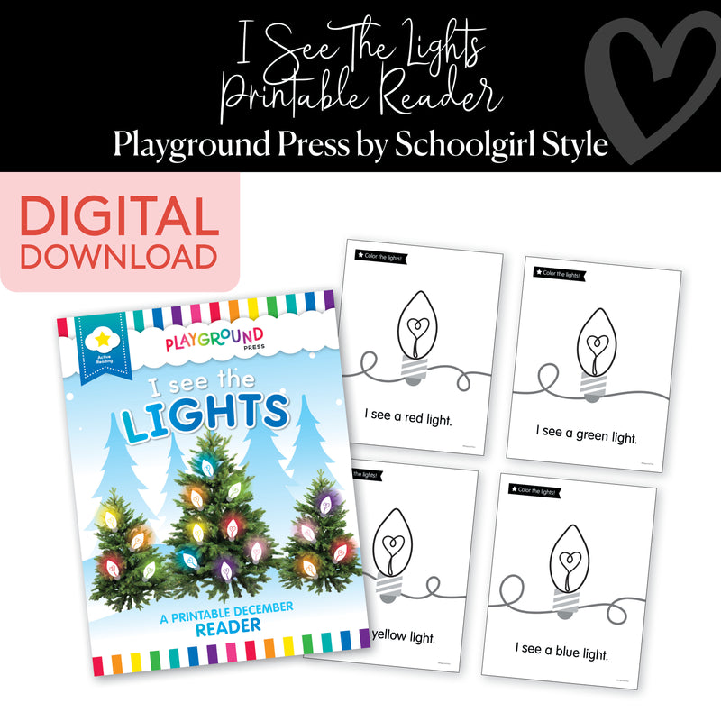 December Printable Reader | I See the Lights | Playground Press By Schoolgirl Style