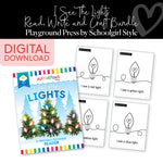 Playground Press | I See the Lights Read, Write and Craft Activity Bundle