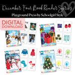 December Four Book Reader Series | Animals in Winter, Count the Presents, Get Dressed in Winter, I See the Lights | Playground Press by Schoolgirl Style