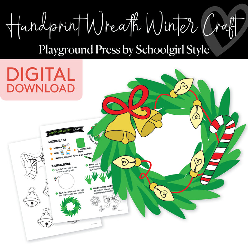 Handprint Wreath No Prep Winter Craft | Playground Press by Schoolgirl Style