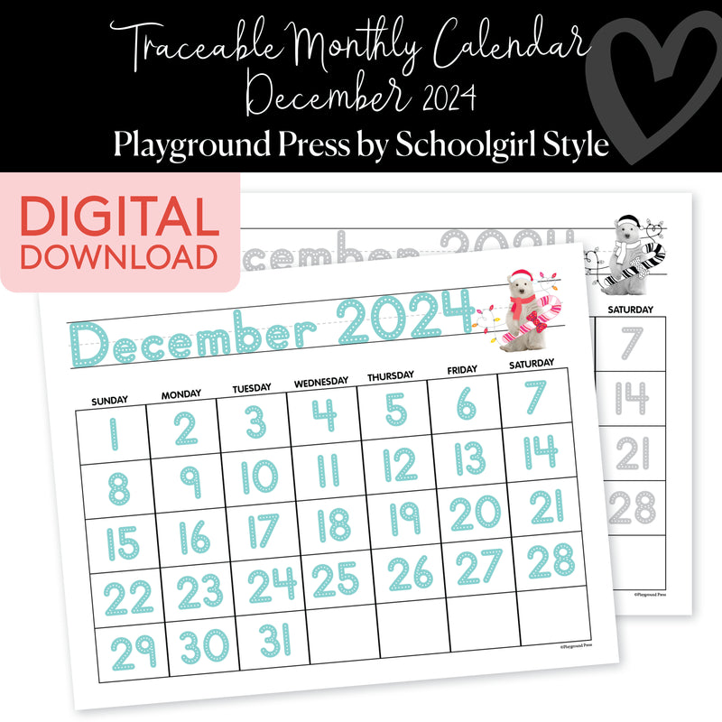 December 2024 Traceable Calendar | Playground Press by Schoolgirl Style