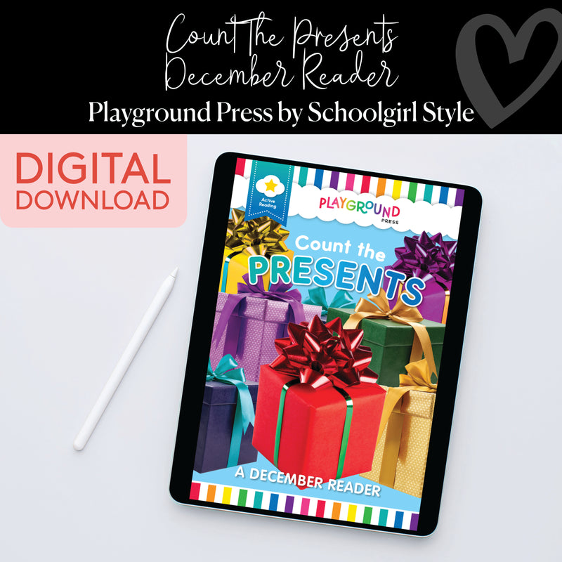 December Reader | Count the Presents | Yellow Reader | Playground Press by Schoolgirl Style