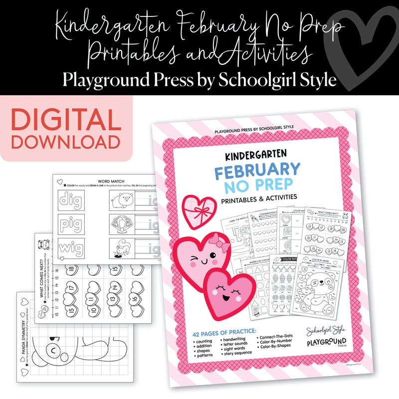 Kindergarten February No Prep Printables and Activities