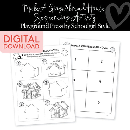 make a gingerbread house sequencing printable activity