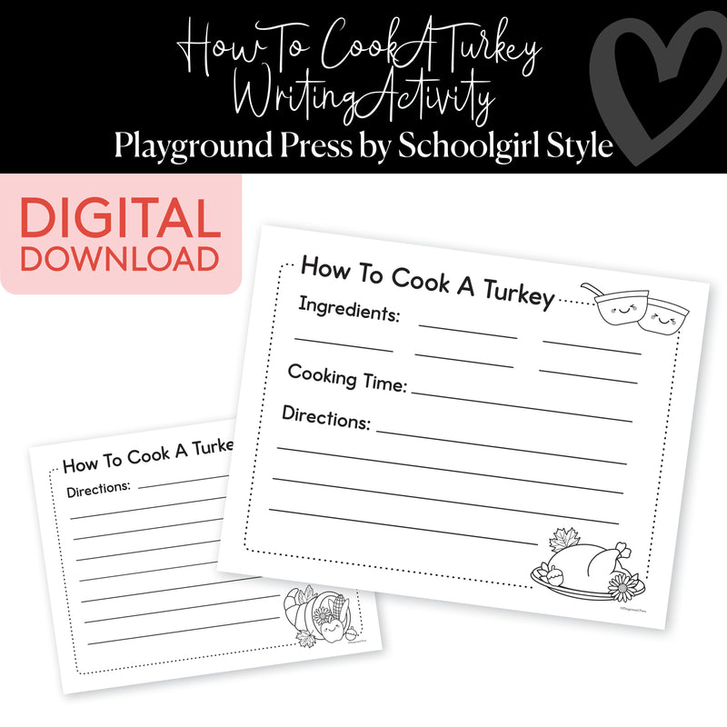 How to Cook a Turkey | November Writing Prompt | Playground Press by Schoolgirl Style