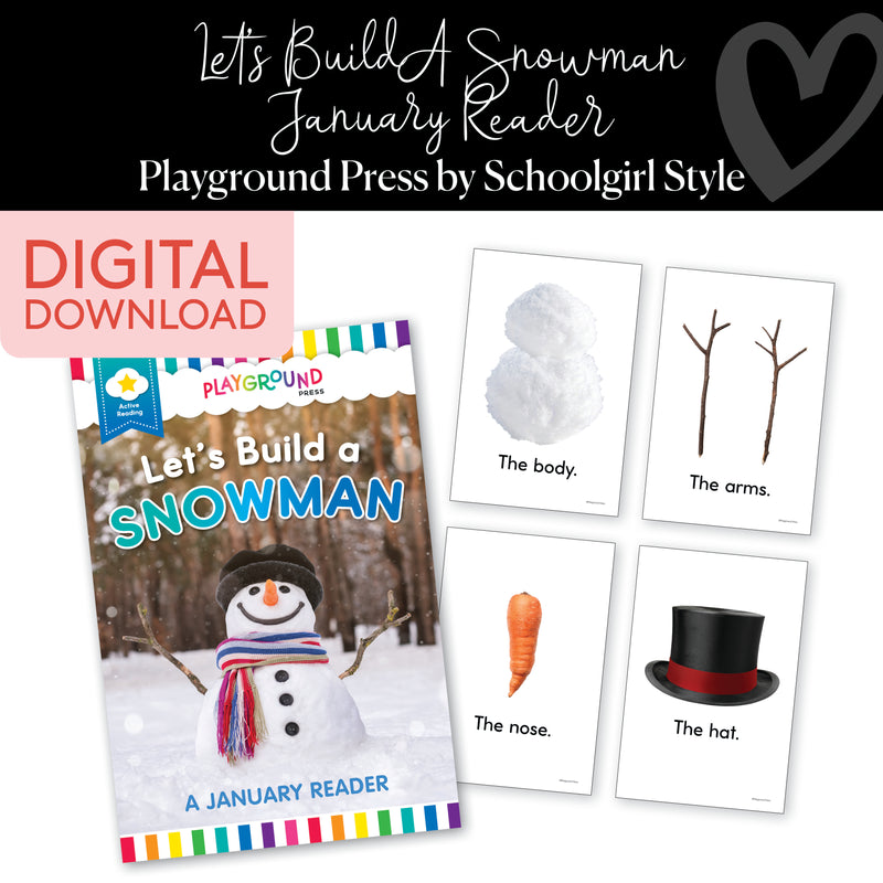 January Reader | Let's Build a Snowman | Yellow Reader | Playground Press by Schoolgirl Style