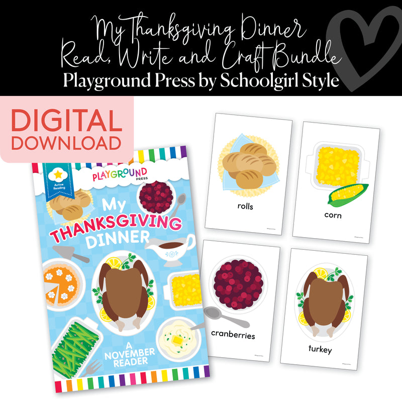 Playground Press | My Thanksgiving Dinner Read, Write and Craft Activity Bundle