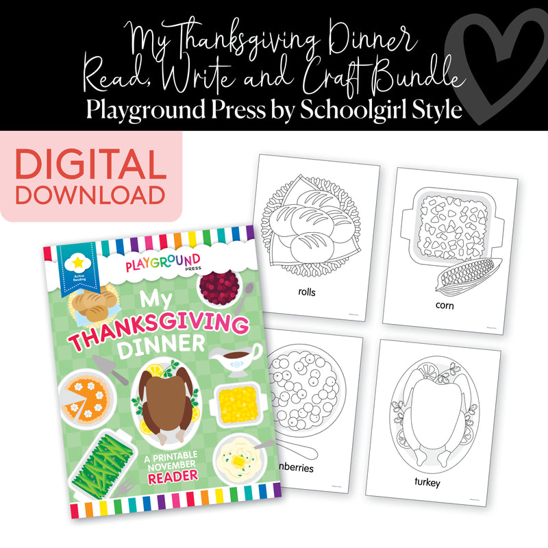 Playground Press | My Thanksgiving Dinner Read, Write and Craft Activity Bundle