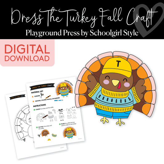 Dress the Turkey No Prep Craft | Playground Press by Schoolgirl Style