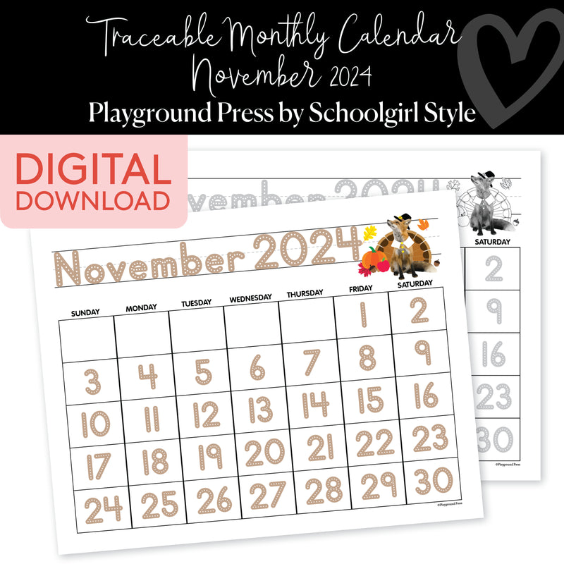 November 2024 Traceable Calendar | Playground Press by Schoolgirl Style