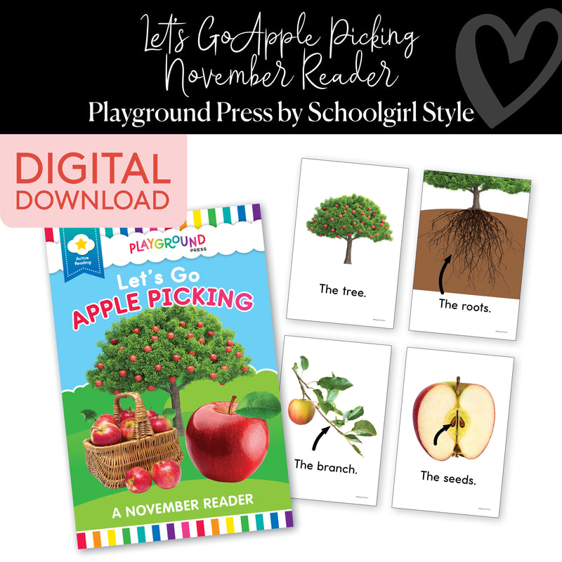 November Reader | Let's Go Apple Picking | Yellow Reader | Playground Press by Schoolgirl Style