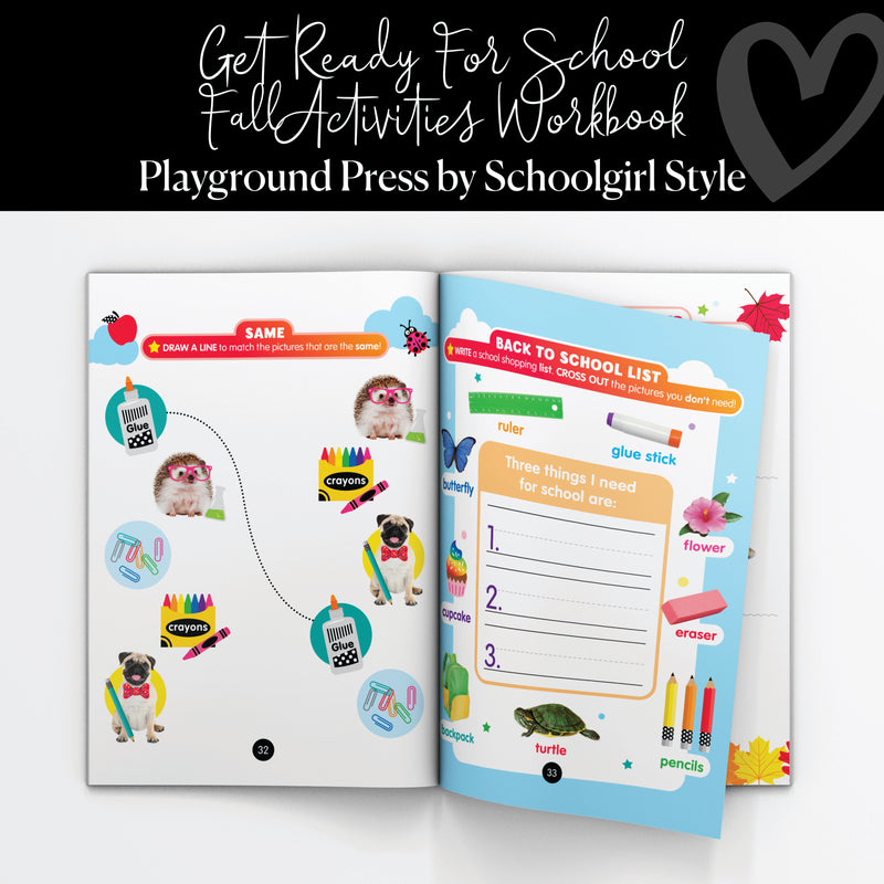 Get Ready for School | Fall Activities Workbook | Playground Press by Schoolgirl Style