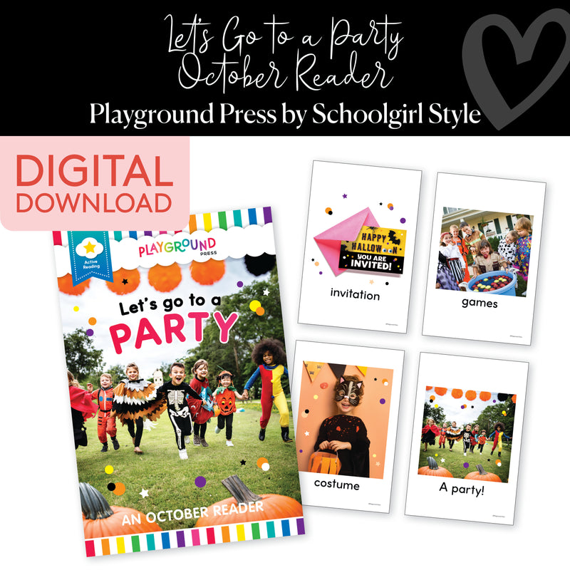 October Reader | Let's Go to a Party | Yellow Reader | Playground Press by Schoolgirl Style