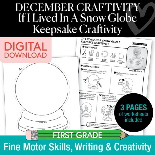 Printable December "If I Lived In A Snow Globe" Snow Globe Keepsake Craftivity
