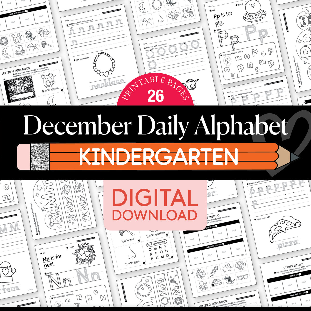 Printable Kindergarten December Daily Alphabet (M-P)