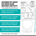 Load image into Gallery viewer, Printable December "My Snowy Day" Snow Globe Keepsake Craftivity
