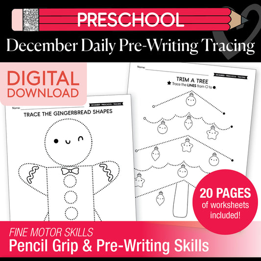 Printable Preschool December Daily Pre-Writing Tracing Worksheets