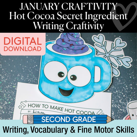 Printable January Hot Cocoa Secret Ingredient Writing Craftivity