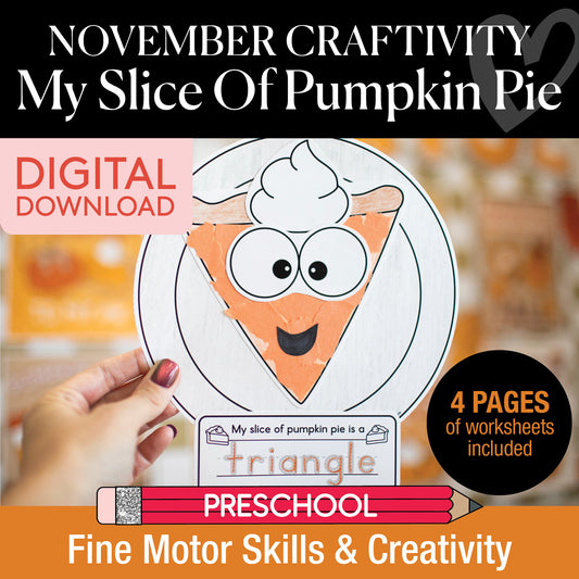 Printable My Slice of Pumpkin Pie Craftivity