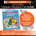 Load image into Gallery viewer, Big Book of December Kindergarten Thematic Unit Bundle
