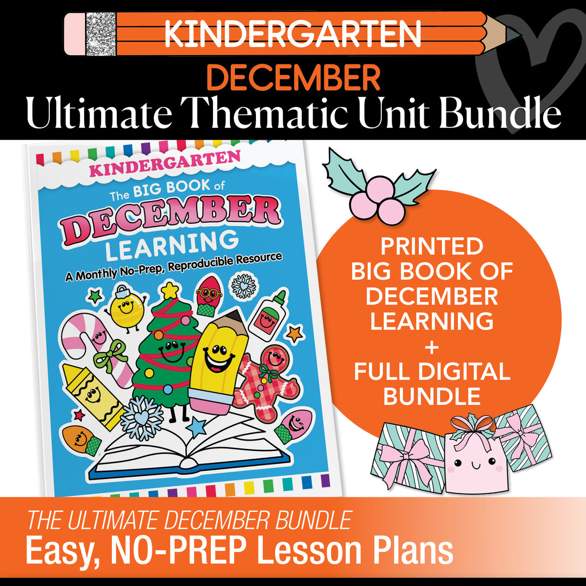 Big Book of December Kindergarten Thematic Unit Bundle