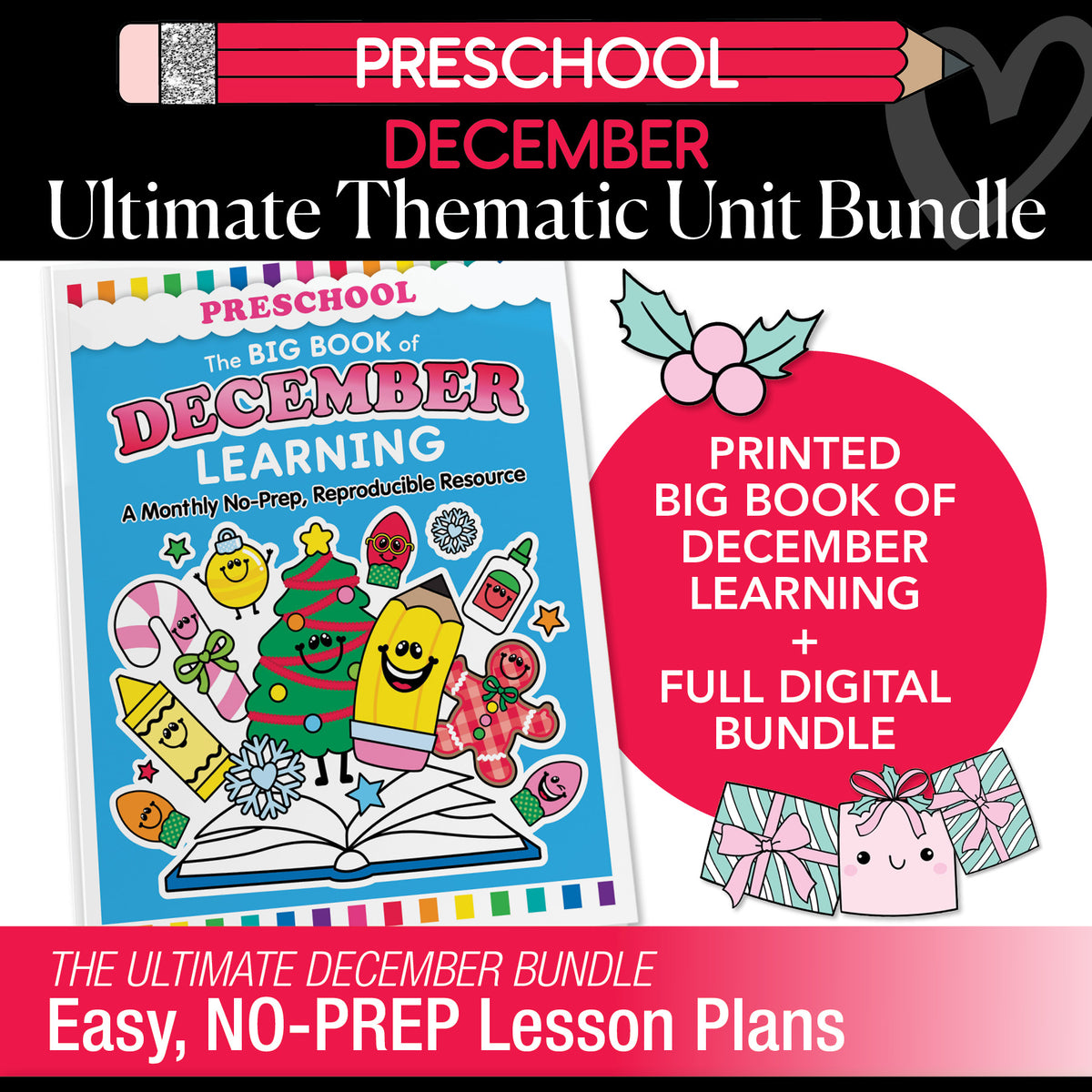 Big Book of December Preschool Thematic Unit Bundle