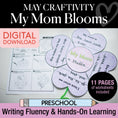 Load image into Gallery viewer, Printable May My Mom Blooms Writing Craftivity
