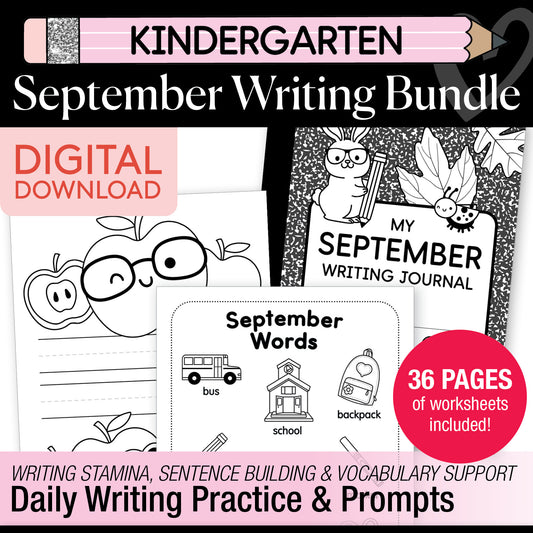 Kindergarten September Writing Bundle