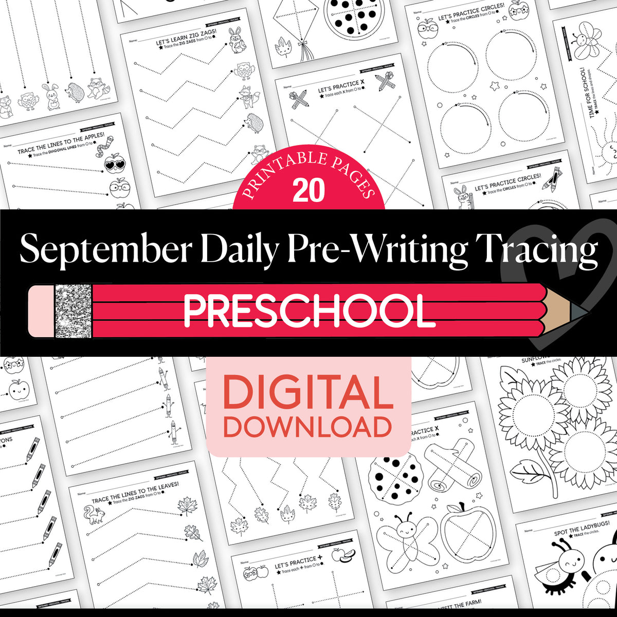 Preschool September Pre-Writing Tracing Worksheets