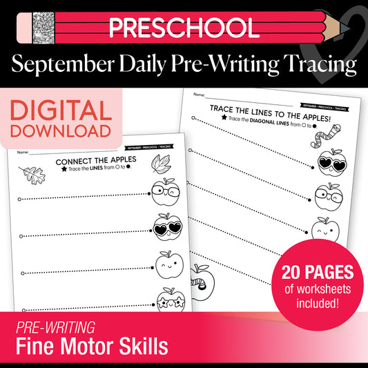 Preschool September Pre-Writing Tracing Worksheets