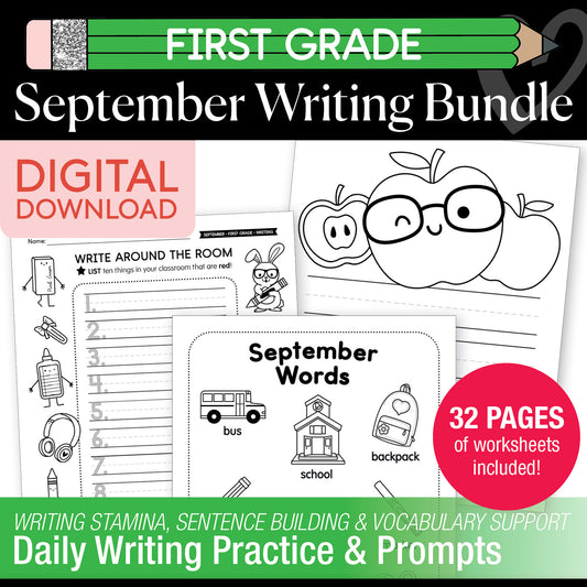 First Grade September Writing Bundle