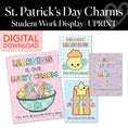 Load image into Gallery viewer, Printable March Student Work Display | St. Patrick's Day Charms
