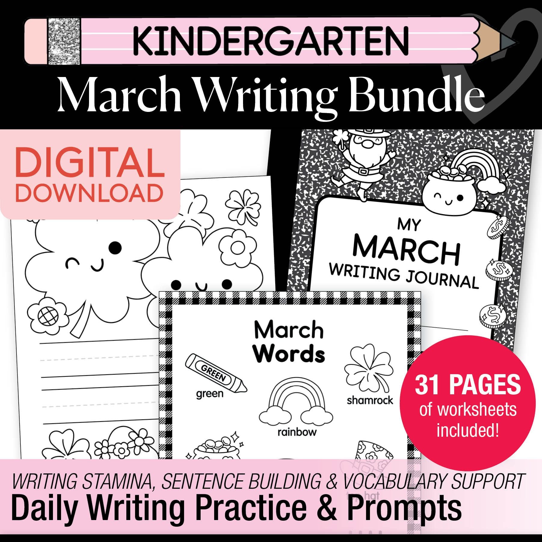 Printable Kindergarten March Writing Bundle