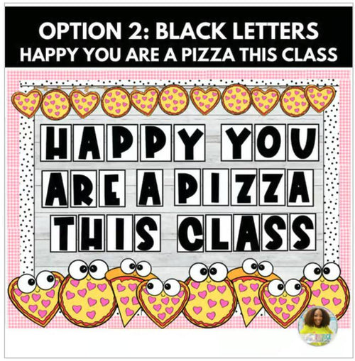 Valentine's Day: Pizza Bulletin Board Kit