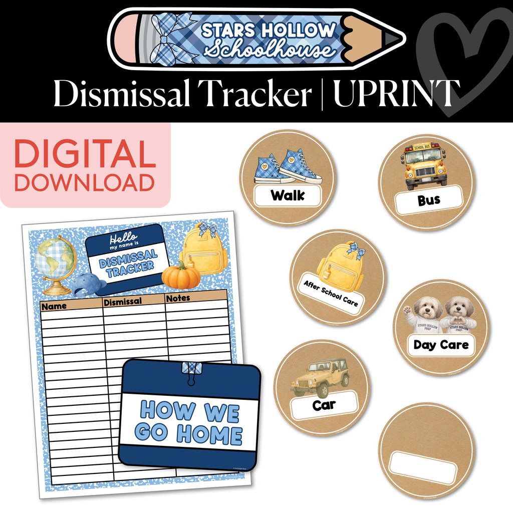 Printable Cozy Dismissal Tracker | Stars Hollow Schoolhouse