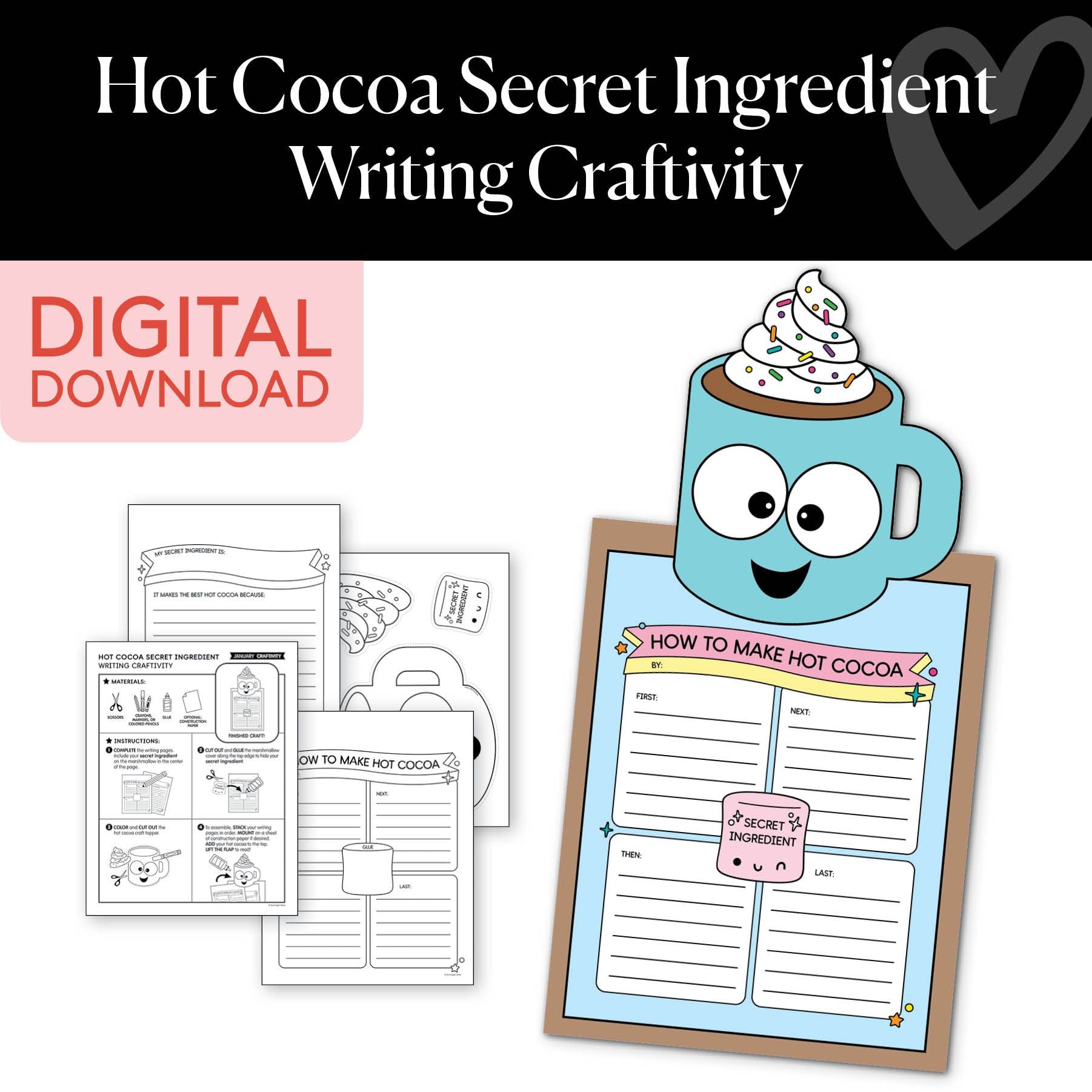 Printable January Hot Cocoa Secret Ingredient Writing Craftivity