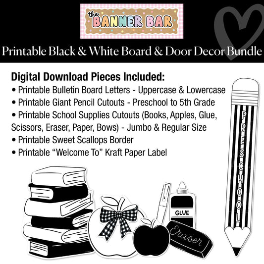 Printable Black and White Board & Door Decor Bundle | Banner Bar
