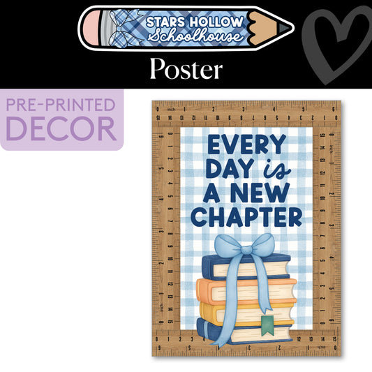 Everyday Is A New Chapter Poster | Stars Hollow Schoolhouse