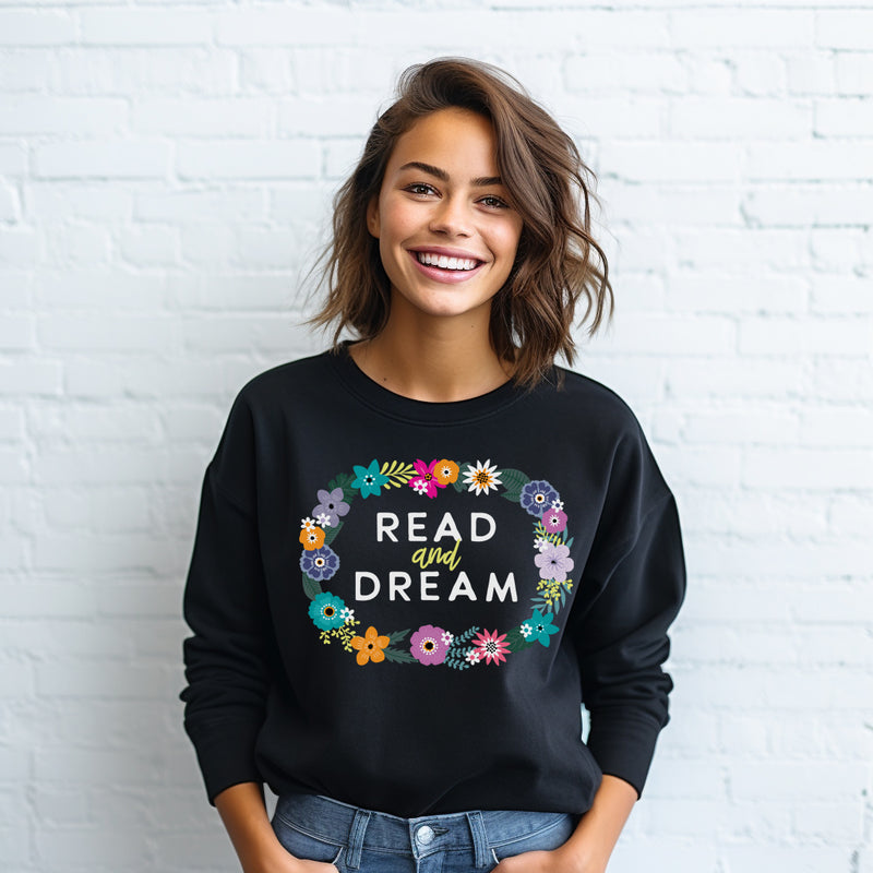 Read and Dream Floral Sweatshirt | Reading inspired sweatshirt